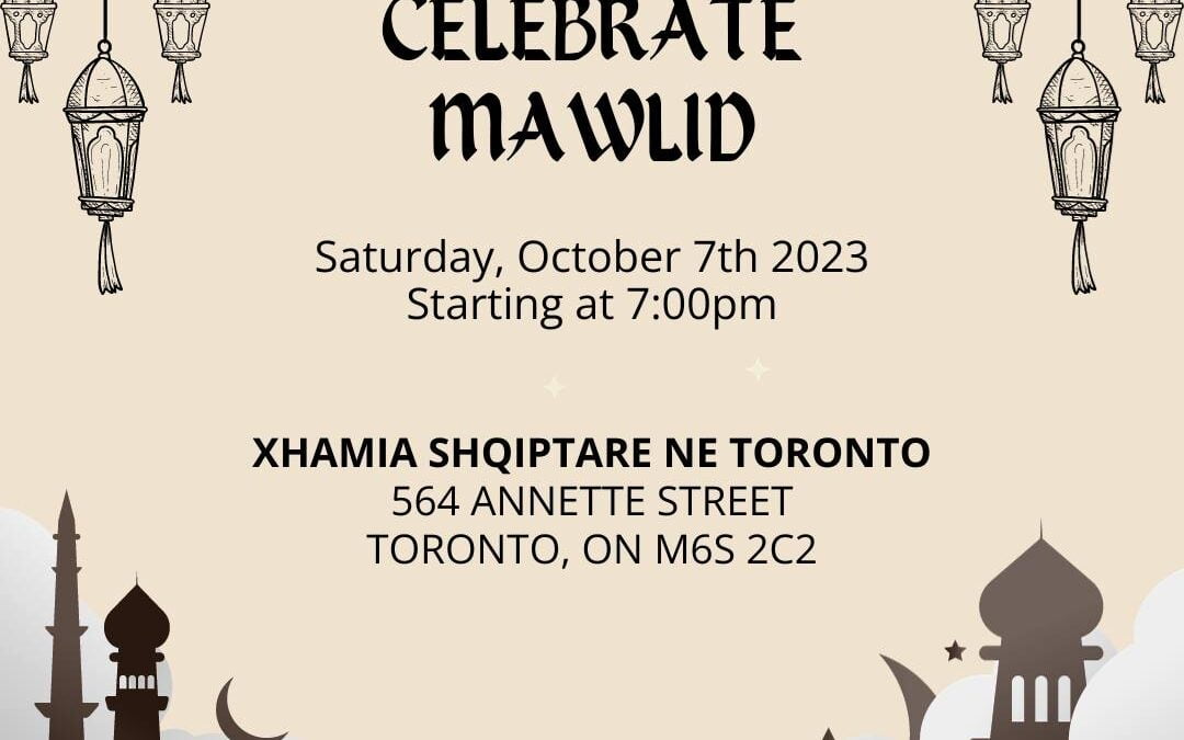 CELEBRATE MAWLID | ALBANIAN MUSLIM SOCIETY OF TORONTO