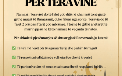 Ramazani në Xhaminë Tonë. Teravia Çdo Natë 2 Orë Pas Iftarit