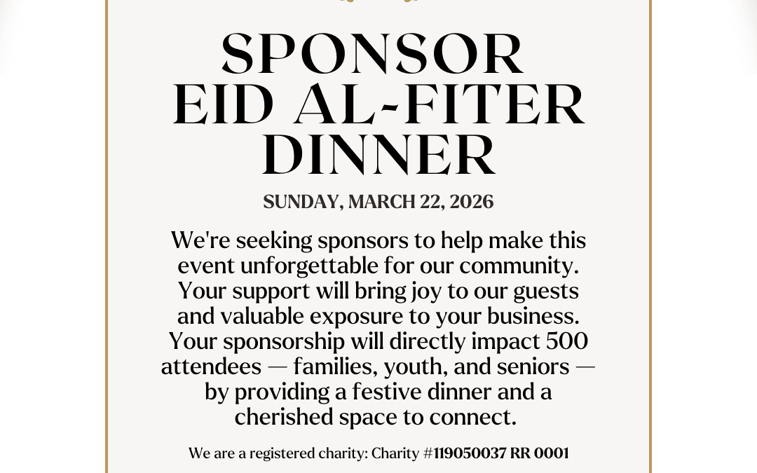 Support Our Eid Al-Fitr Dinner 2026 and Connect With a Growing Community